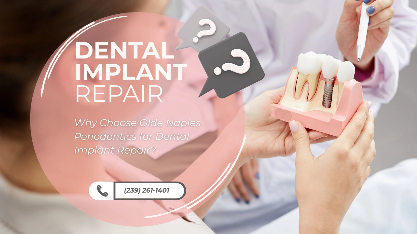 Dental Implant Repair in Naples, FL